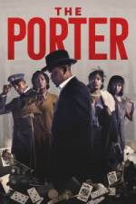 The Porter - Season 1