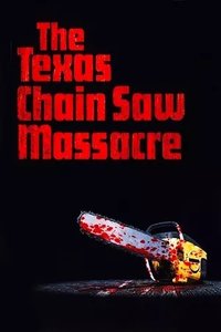 The Texas Chain Saw Massacre (1974)