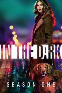 In the Dark - Season 2