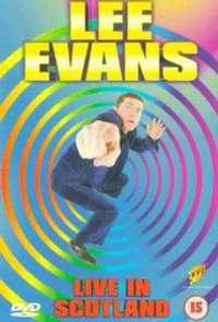 Lee Evans: Live in Scotland