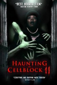 Haunting of Cellblock 11