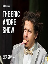 The Eric Andre Show - Season 4