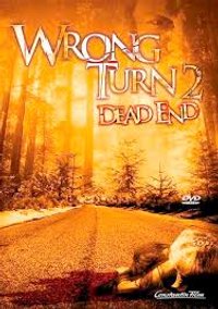 Wrong Turn 2: Dead End