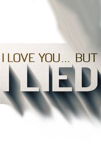 I Love You... But I Lied - Season 3