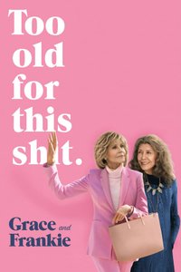 Grace and Frankie - Season 6