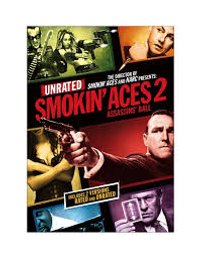 Smokin Aces 2: Assassins Ball