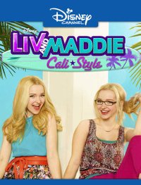 Liv and Maddie: Cali Style - Season 4