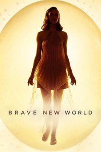 Brave New World - Season 1