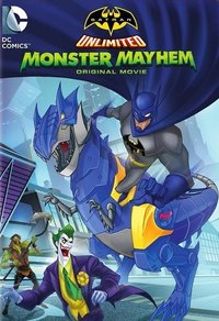 Batman Unlimited: Monster Mayhem