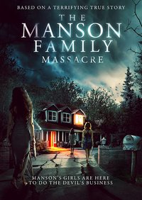 The Manson Family Massacre