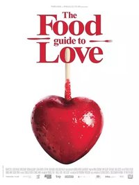 The Food Guide to Love