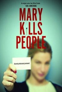 Mary Kills People - Season 2