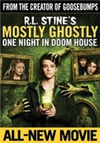 Mostly Ghostly 3: One Night in Doom House