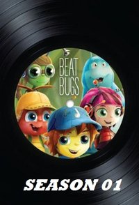 Beat Bugs (2016) - Season 01