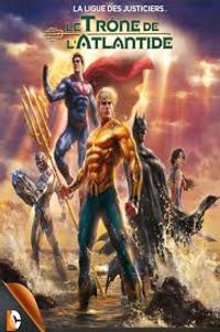 Justice League: Throne Of Atlantis