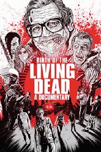 Birth of the Living Dead