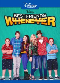 Best Friends Whenever - Season 2