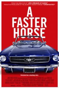 A Faster Horse