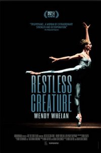 Restless Creature: Wendy Whelan