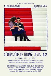 Confessions of a Teenage Jesus Jerk