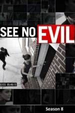 See No Evil - Season 8