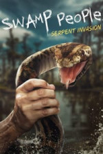 Swamp People: Serpent Invasion - Season 3