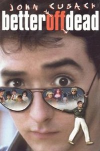 Better off Dead