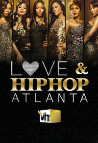 Love And Hip Hop Atlanta - Season 4