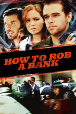 How to Rob a Bank (and 10 Tips to Actually Get Away with It)