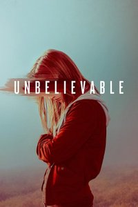 Unbelievable - Season 1