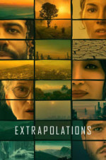 Extrapolations - Season 1