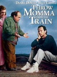 Throw Momma from the Train