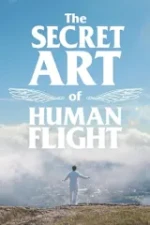 The Secret Art of Human Flight