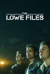 The Lowe Files - Season 01