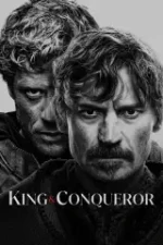 King and Conqueror - Season 1