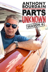 AnthonyBourdainPartsUnknown - Season 6