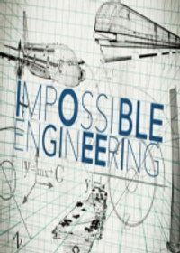 Impossible Engineering - Season 3