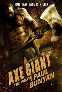 Axe Giant: The Wrath Of Paul Bunyan