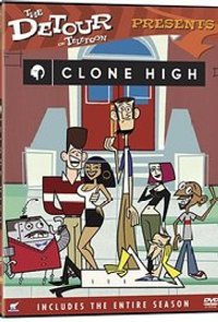 Clone High - Season 1