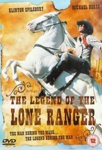 The Legend of the Lone Ranger