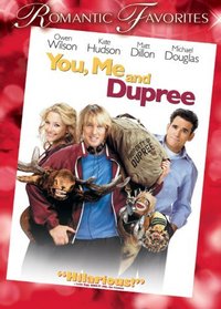 You, Me and Dupree