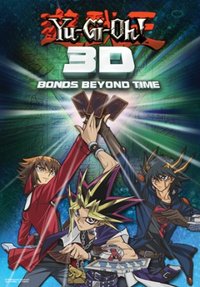 Yu-Gi-Oh! 3D: Bonds Beyond Time