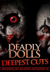 Deadly Dolls Deepest Cuts