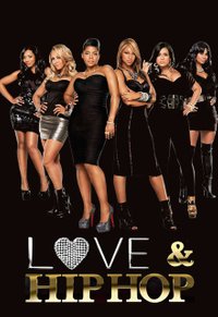 Love And Hip Hop - Season 6