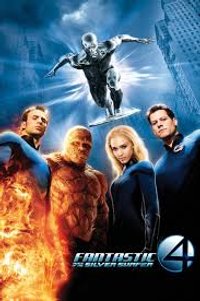 Fantastic Four: Rise Of The Silver Surfer