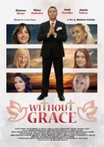 Without Grace