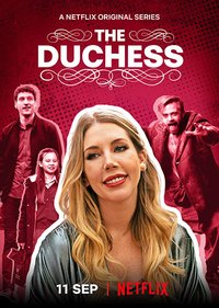 The Duchess - Season 1