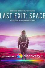 Last Exit: Space