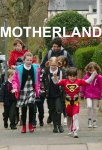 Motherland - Season 01