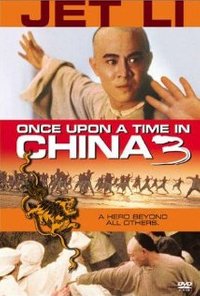 Jet Li Once Upon A Time In China 3